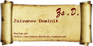 Zsivanov Dominik névjegykártya